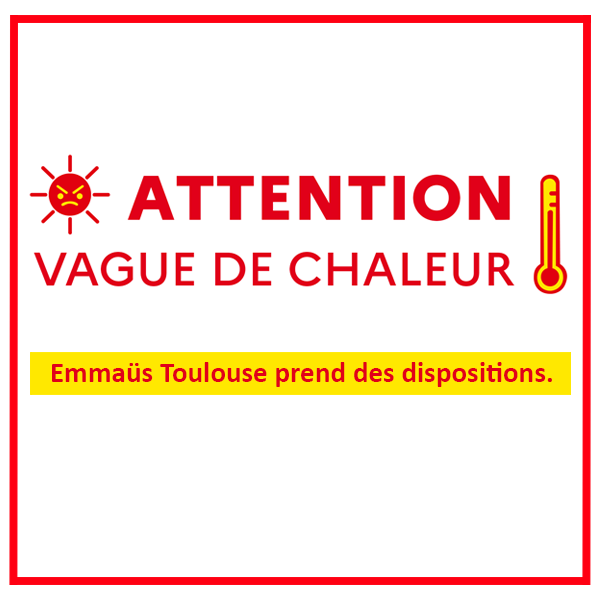 Plan canicule activé dans nos locaux