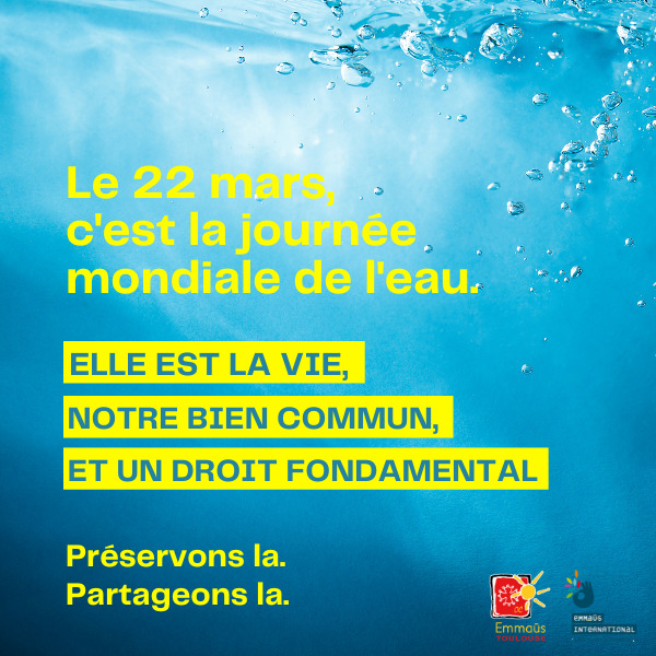 22 mars, c’est la journée mondiale de l’eau