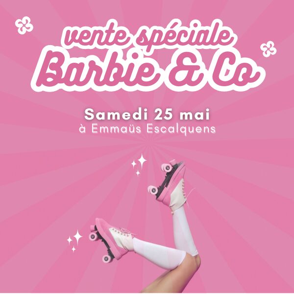 Vente spéciale Barbie & Co
