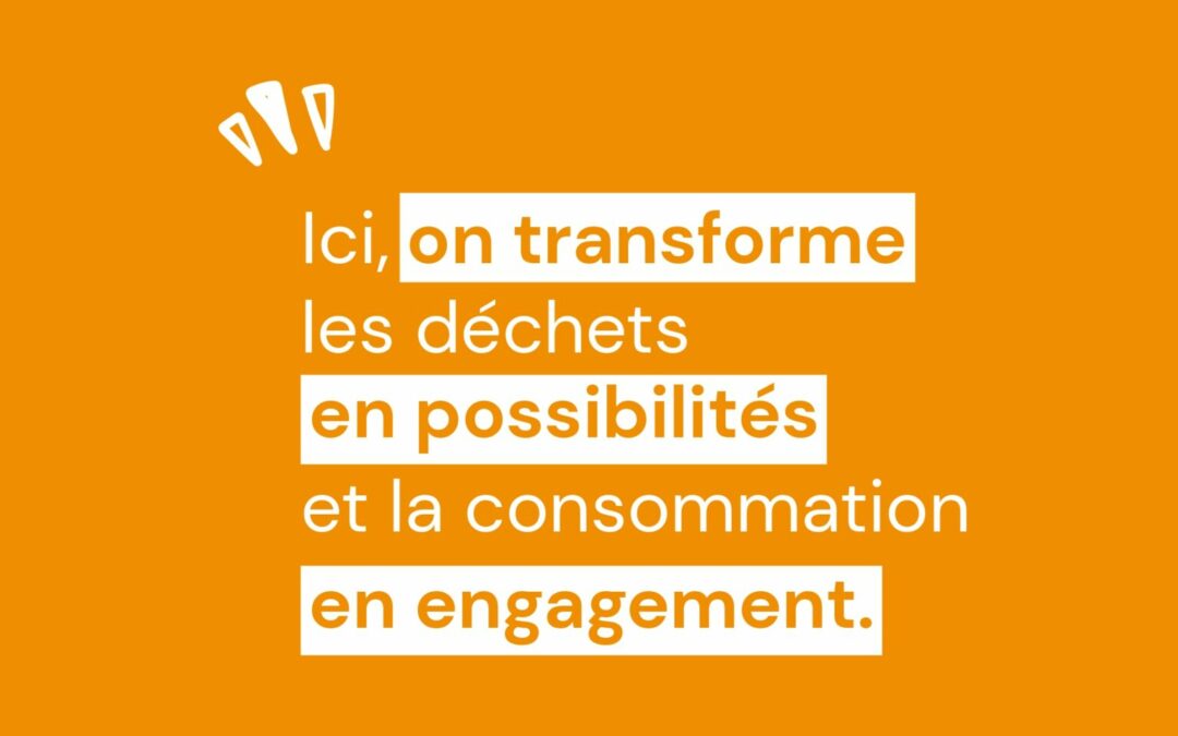 Ici, on transforme les déchets en possibilités