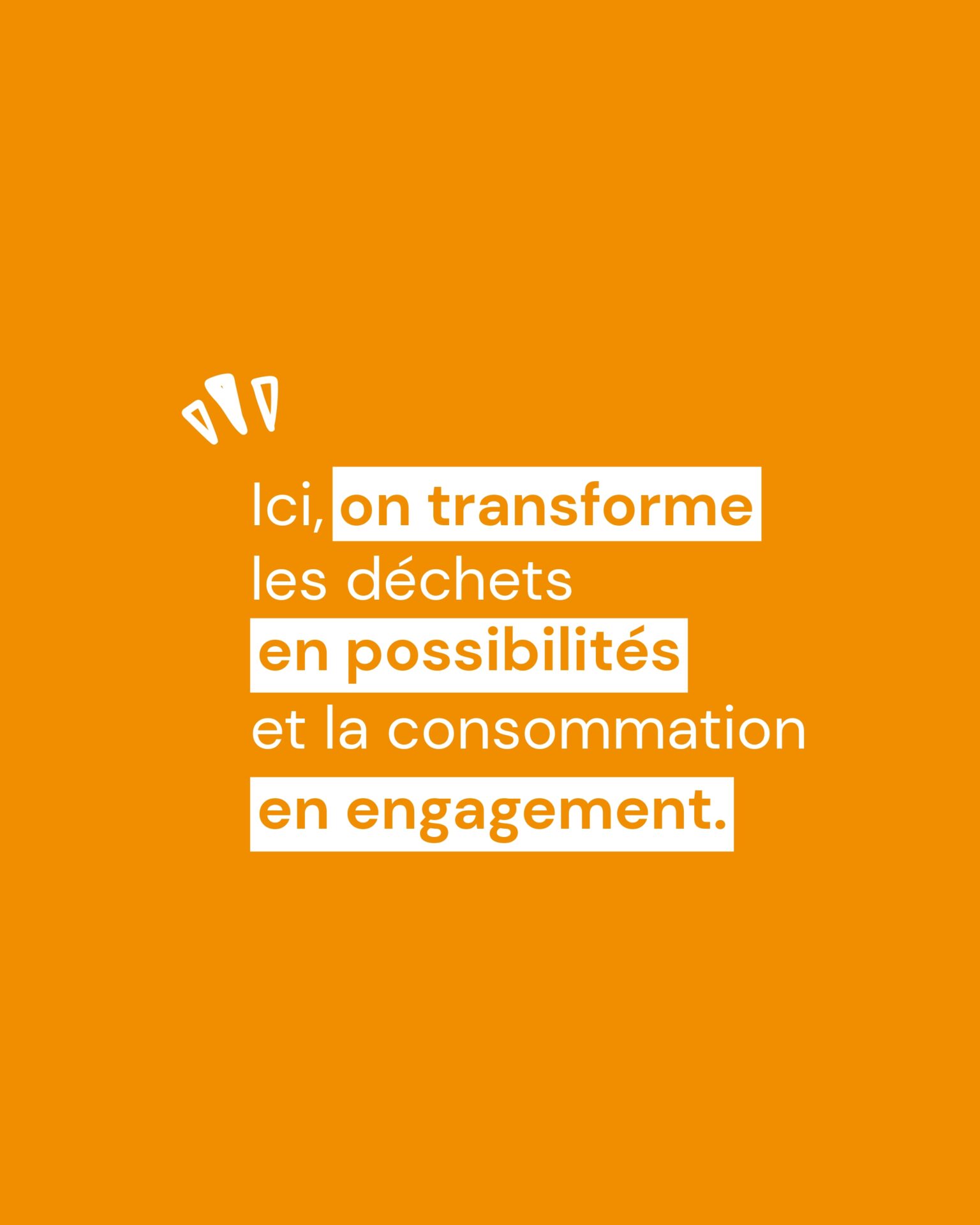 Ici, on transforme les déchets en possibilités