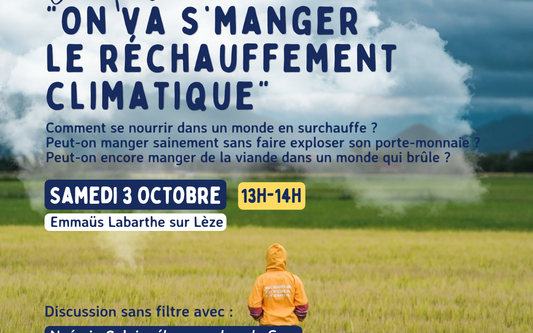 Conférence : “On va s’manger le réchauffement climatique“