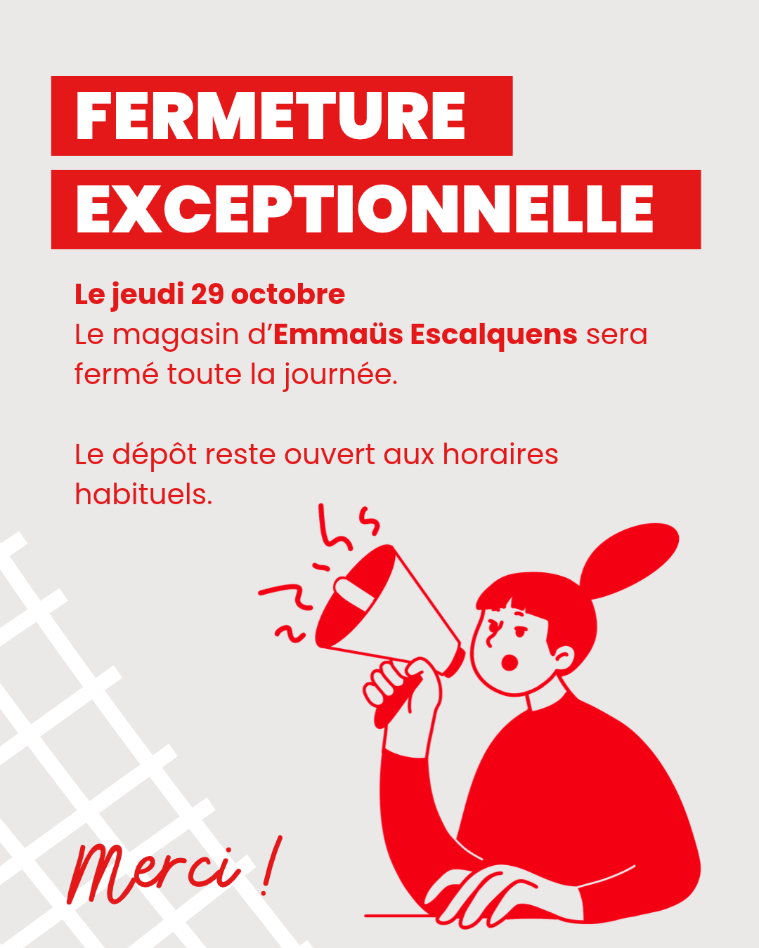 FERMETURE EXCEPTIONNELLE A EMMAUS ESCALQUENS