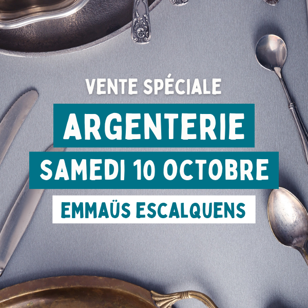 Vente spéciale Argenterie